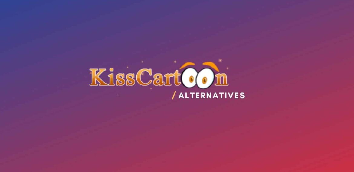 10 Sites Like KissCartoon
